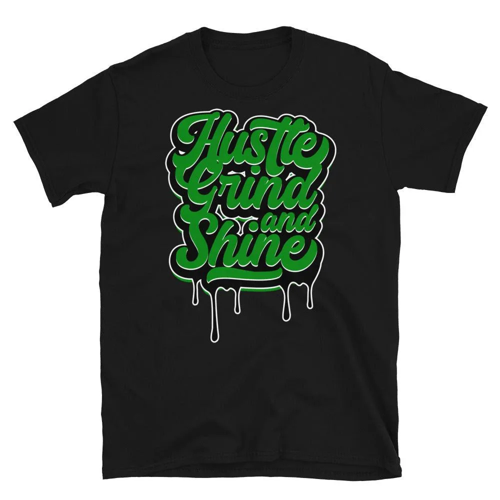 1 Low Lucky Green Shirt Hustle Grind & Shine