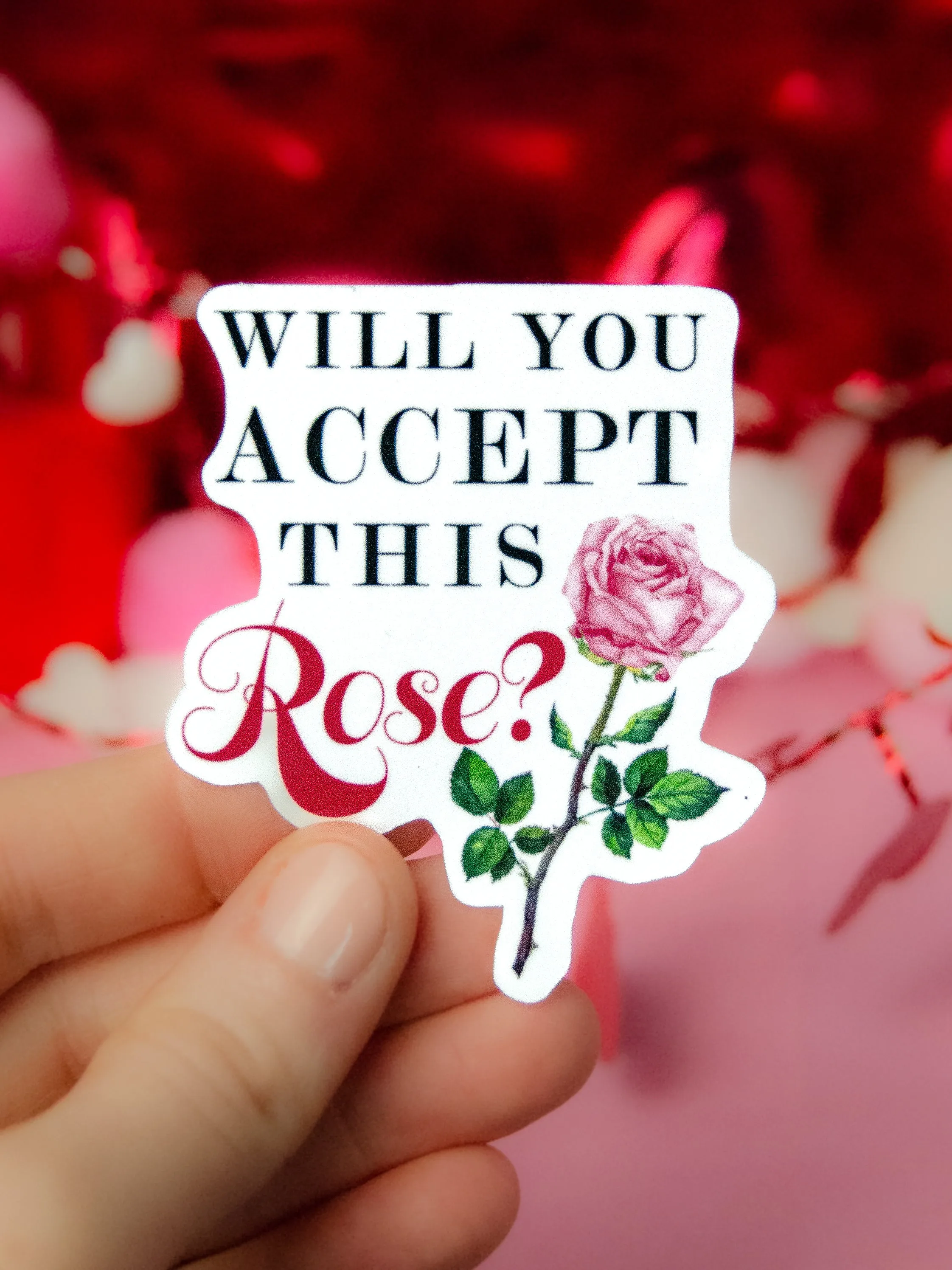 Will You Accept This Rose? Sticker